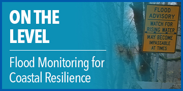 On the Level | Flood Monitoring for Coastal Resilience